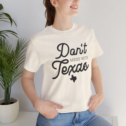 No te metas con la camiseta unisex de Texas