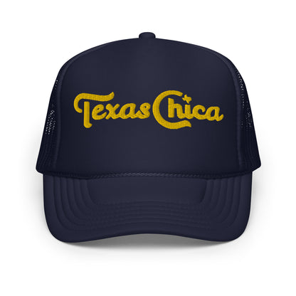 Texas Chica Embroidered Foam Trucker Hat