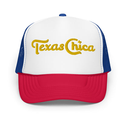 Texas Chica Embroidered Foam Trucker Hat